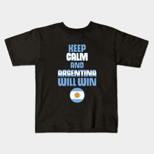 Keep Calm and Argentine Will Win Kids T-Shirt